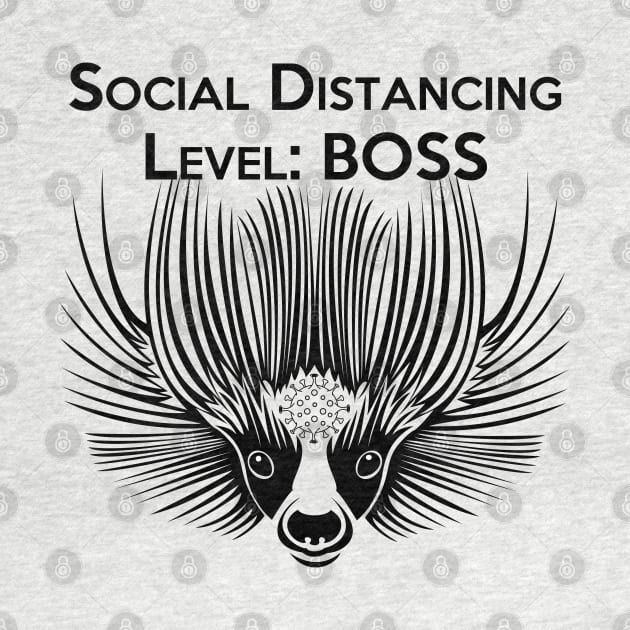 Social Distancing Level: BOSS by CounterCultureWISE